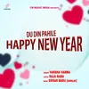 Du Din Pahile Happy New Year